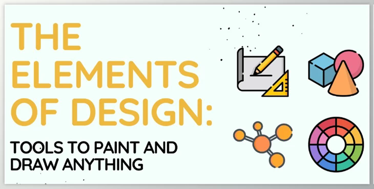 The Elements of Design: Tools To Paint and Draw Anything