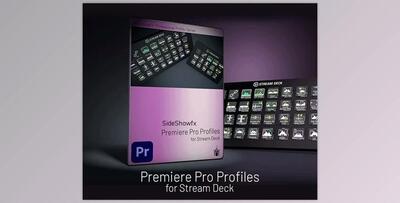 SideShowfx - Premiere Pro profiles v3.1 for stream deck