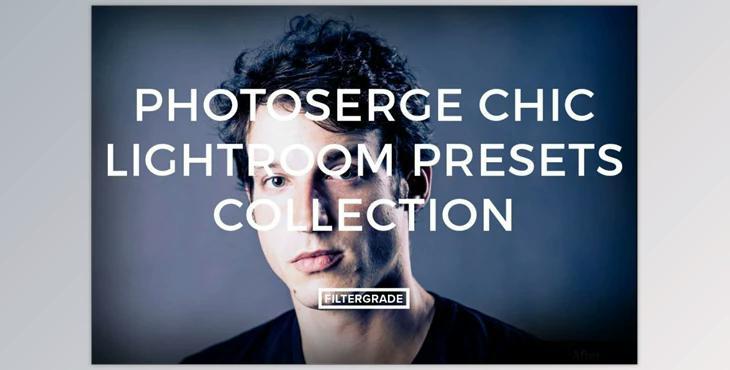 FilterGrade – PhotoSerge Chic Lightroom Presets Collection (Lrtemplate)
