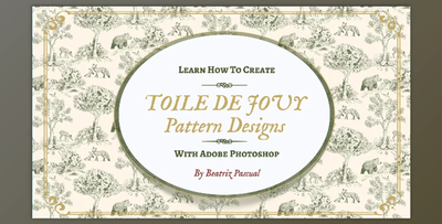 Learn How to Create Toile de Jouy Patterns with Adobe Photoshop