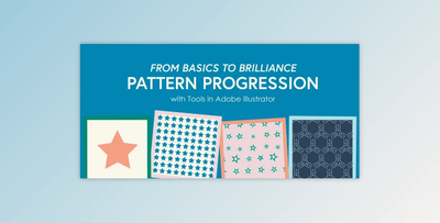 From Basics to Brilliance-Pattern Progression with Tools in Adobe Illustrator