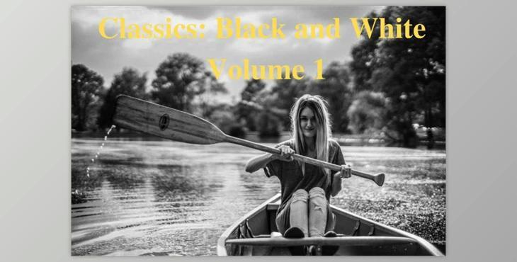 Classics Black and White Volume 1 LR CreativeMarket 2056912